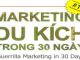 Ebook - Marketing du kích trong 30 ngày - sách hay về Marketing