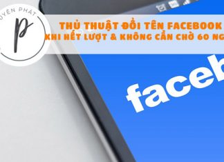 Thủ thuật đổi tên Facebook khi hết lượt và không cần chờ 60 ngày Thủ thuật đổi tên Facebook khi hết lượt và không cần chờ 60 ngày