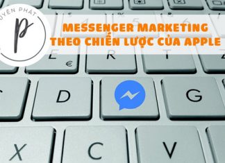 Vận dụng chiến lược Email marketing của Apple vào Messenger marketing