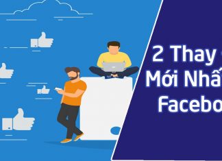 Nhà quảng cáo cần nắm 2 thay đổi của Facebook sẽ có hiệu lực từ tháng 8/2019 Nhà quảng cáo cần năm 2 thay đổi của Facebook sẽ có hiệu lực từ tháng 8/2019