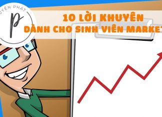 TOP 10 lời khuyên dành cho Sinh viên Marketing (những người mới bắt đầu với Marketing)