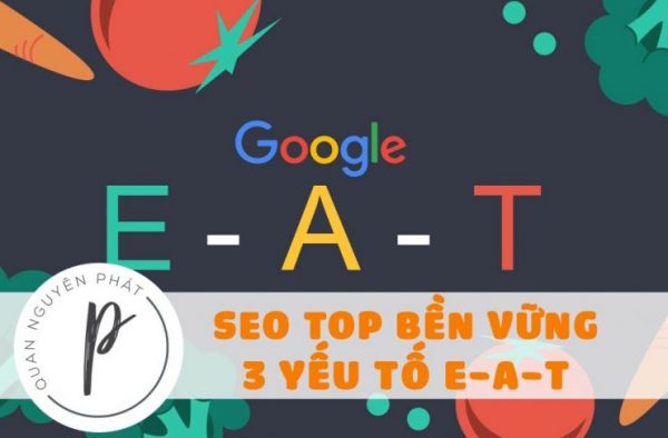 E-A-T là gì? SEO top Google bền vững với tư duy E-A-T