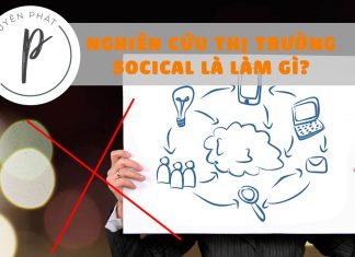Thực hiện nghiên cứu thị trường là tìm hiểu cái gì trên Social vậy? Thực hiện nghiên cứu thị trường là tìm hiểu cái gì trên Social vậy?