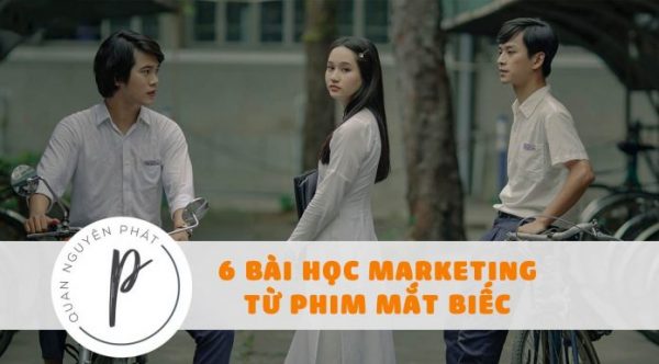 6 bài học marketing từ phim Mắt Biếc