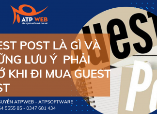 Guest Post là gì và những lưu ý phải nhớ khi đi mua Guest Post Guest Post là gì và những lưu ý phải nhớ khi đi mua Guest Post