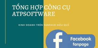 Tổng hợp công cụ ATP hỗ trợ kinh doanh trên Fanpage hiệu quả Tổng hợp công cụ ATP hỗ trợ kinh doanh trên Fanpage hiệu quả