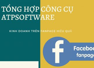 Tổng hợp công cụ ATP hỗ trợ kinh doanh trên Fanpage hiệu quả Tổng hợp công cụ ATP hỗ trợ kinh doanh trên Fanpage hiệu quả