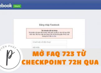 Hướng dẫn mở khóa tài khoản Facebook - Mở FAQ 723 từ Checkpoint 72h qua