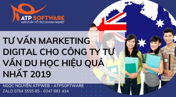 Tư vấn Marketing Digital cho công ty tư vấn du học hiệu quả nhất 2019