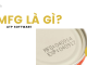mfg là gì