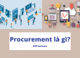 Procurement là gì? Purchasing và Procurement có gì khác nhau Procurement là gì? Purchasing và Procurement có gì khác nhau
