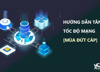 3 CÁCH TĂNG TỐC ĐỘ MẠNG, LƯỚT WEB MÙA ĐỨT CÁP