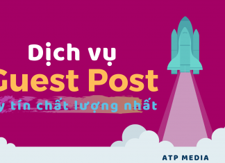 Dịch vụ Guest Post uy tín chất lượng nhất
